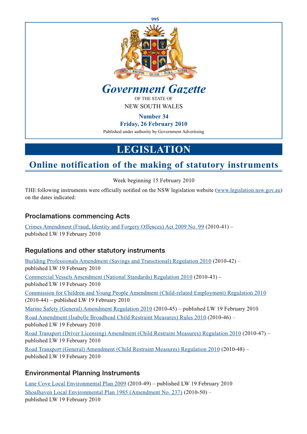 Government Gazette of the STATE of NEW SOUTH WALES Number 34 Friday, 26 February 2010 Published Under Authority by Government Advertising