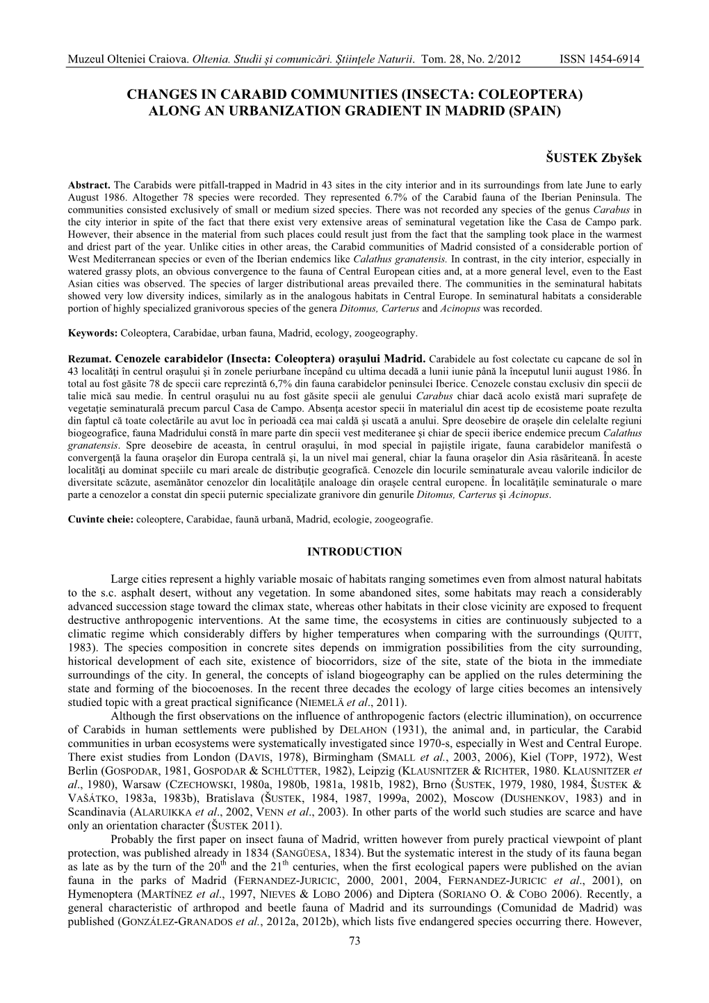 Changes in Carabid Communities (Insecta: Coleoptera) Along an Urbanization Gradient in Madrid (Spain)