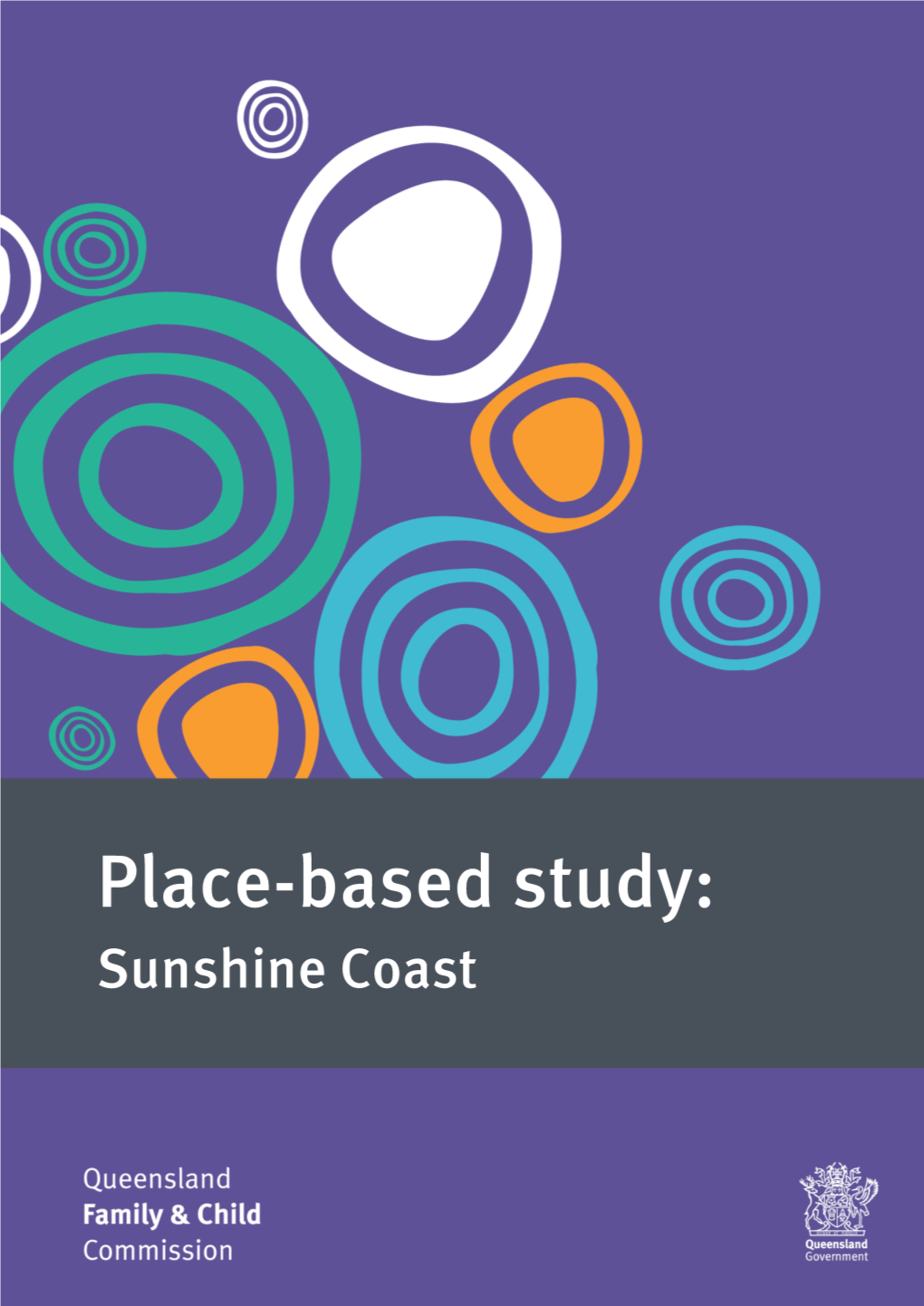 Place-Based Study: Sunshine Coast