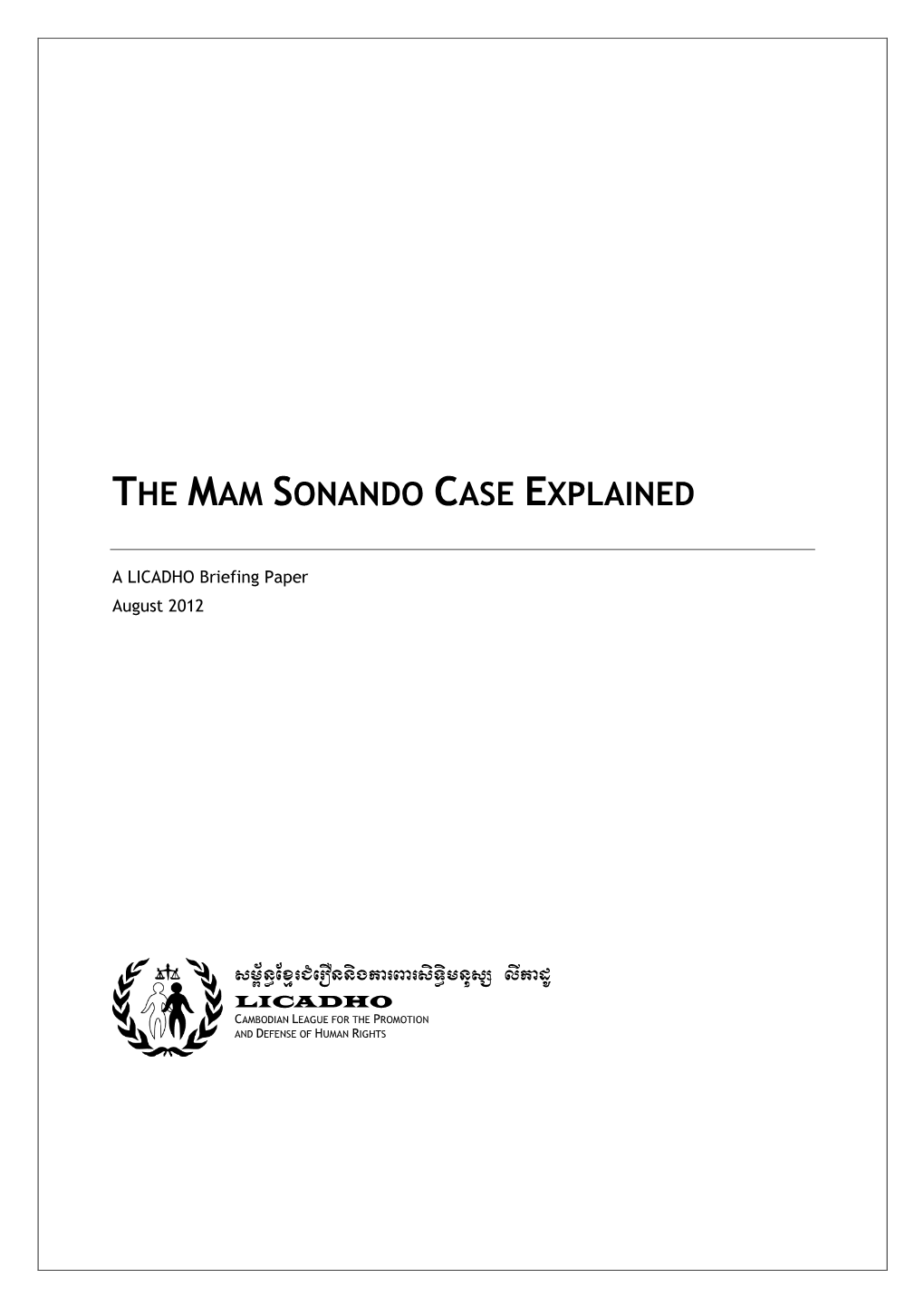 Briefing Paper: the Mam Sonando Case Explained