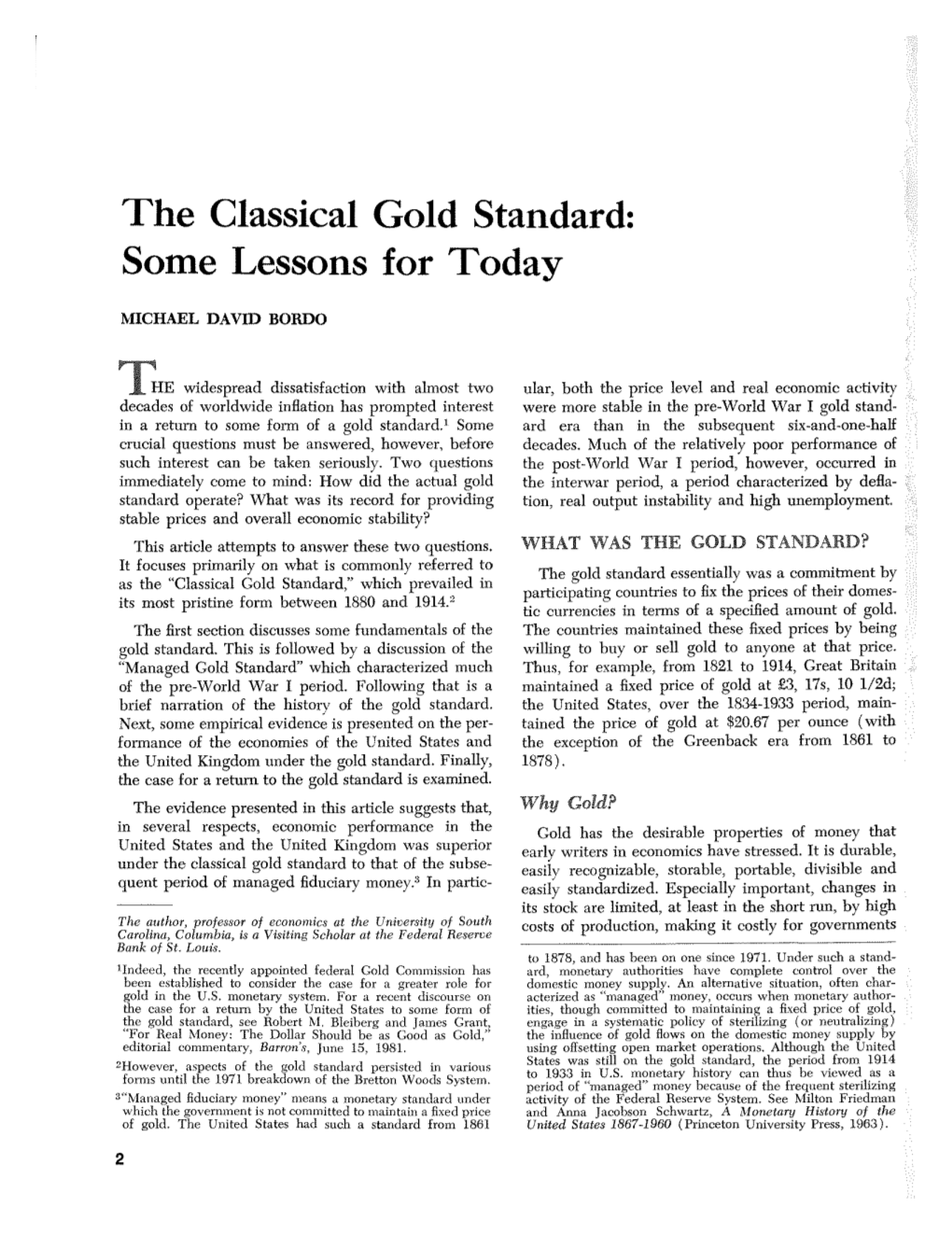 The Classical Gold Standard: Some Lessons for Today