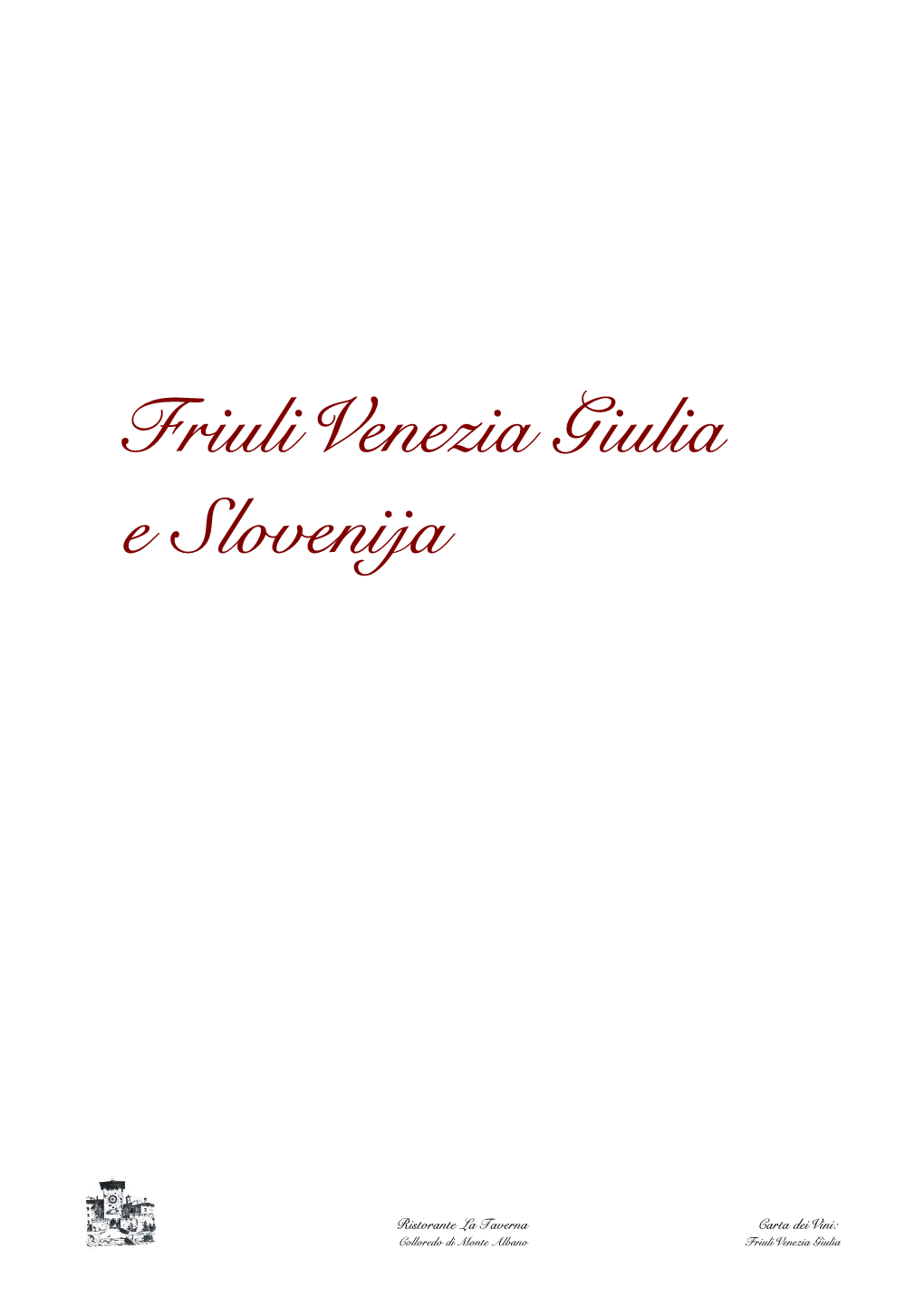 Friuli Venezia Giulia E Slovenija