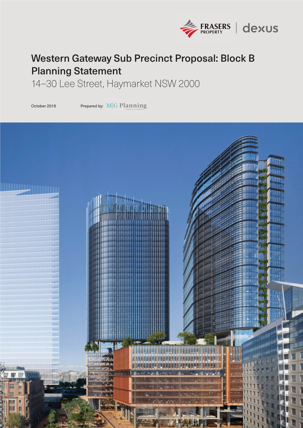 Block B Planning Statement 14–30 Lee Street, Haymarket NSW 2000