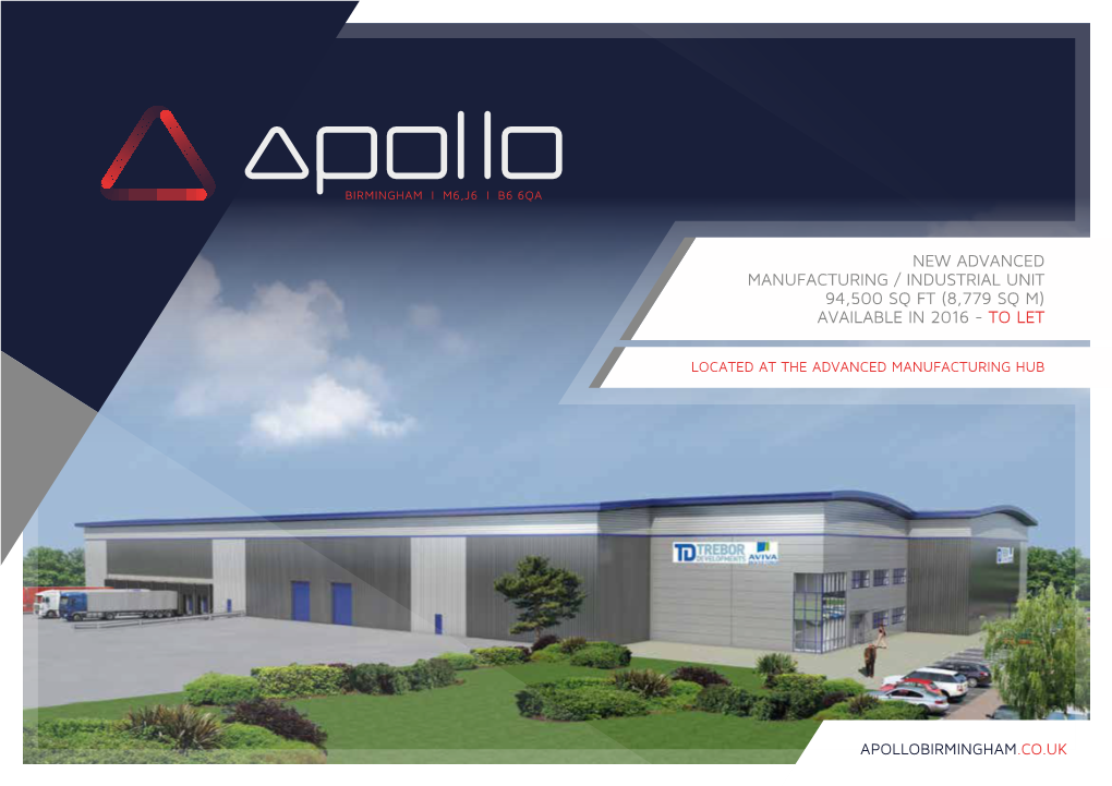 New Advanced Manufacturing / Industrial Unit 94,500 Sq Ft (8,779 Sq M) Available in 2016 - to Let