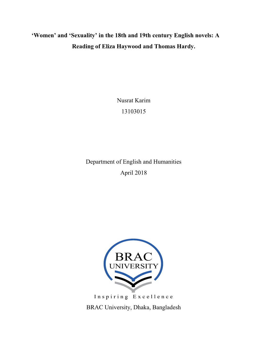 'Women' and 'Sexuality' in the 18Th and 19Th Century English Novels: a Reading of Eliza Haywood and Thomas Hardy. Nusrat