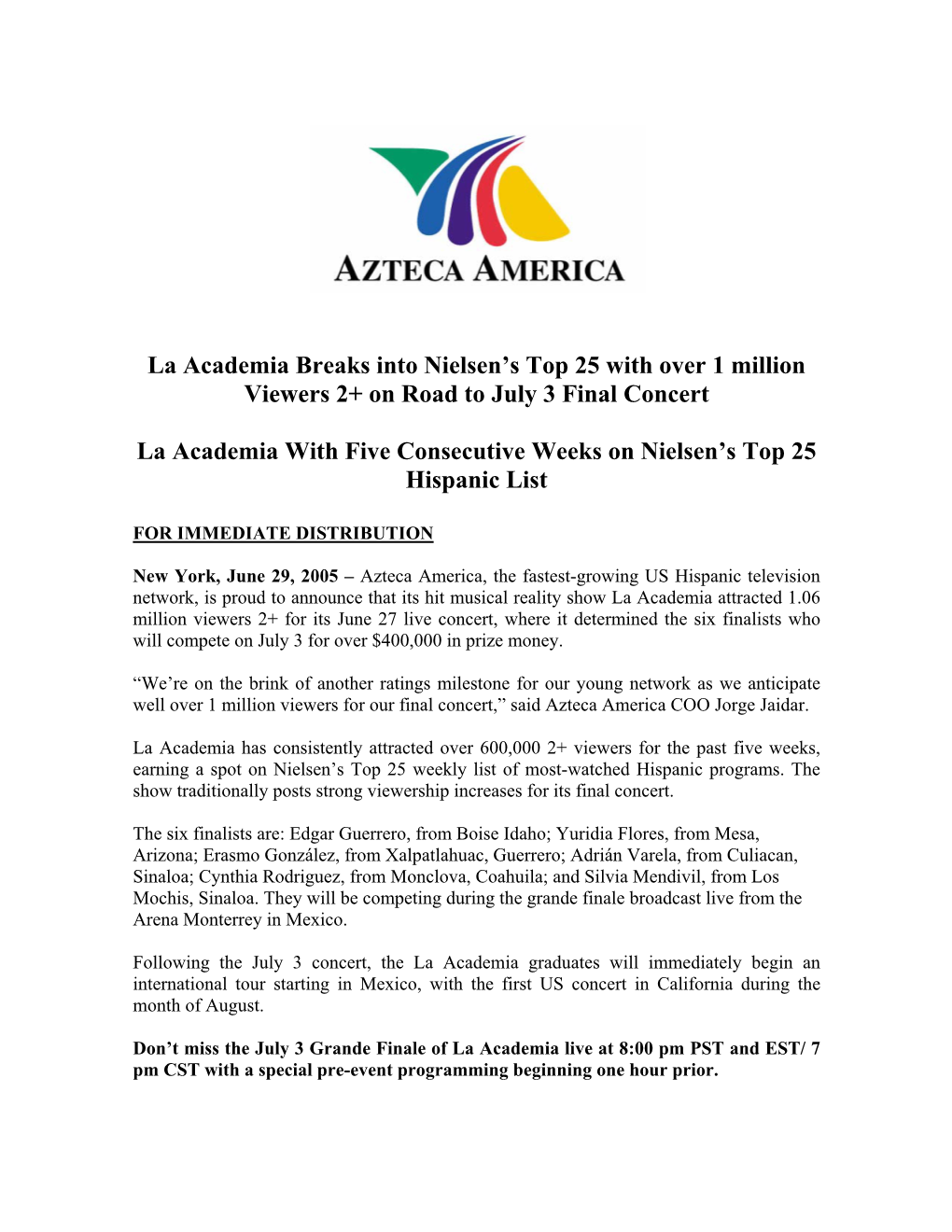 La Academia Breaks Into Nielsen's Top 25 with Over 1 Million Viewers