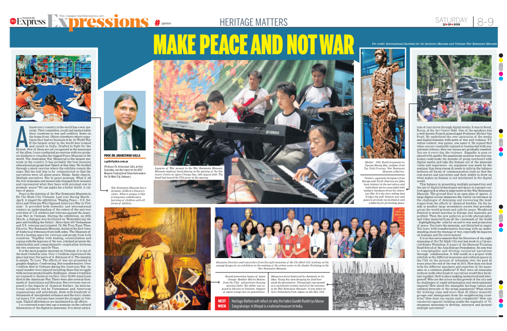 HERITAGE MATTERS 12L10l2019 8-9 MAKE PEACE and NOT WAR Pic Credit: International Institute for the Inclusive Museum and Vietnam War Remnants Museum