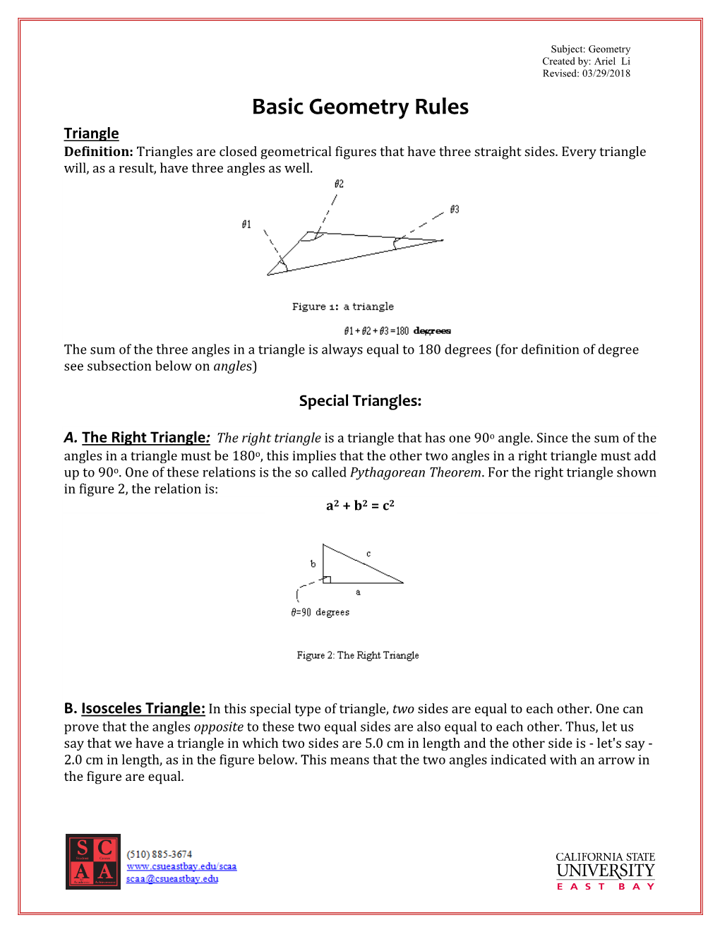 Basic Geometry Rules Triangle Definition: Triangles Are Closed Geometrical Figures That Have Three Straight Sides
