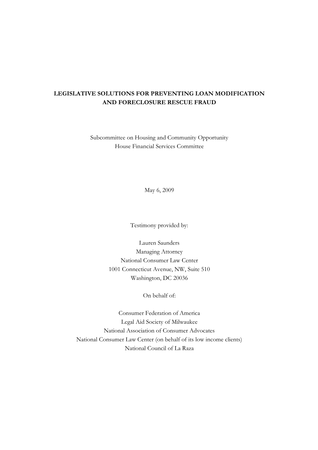 Legislative Solutions for Preventing Loan Modification and Foreclosure Rescue Fraud