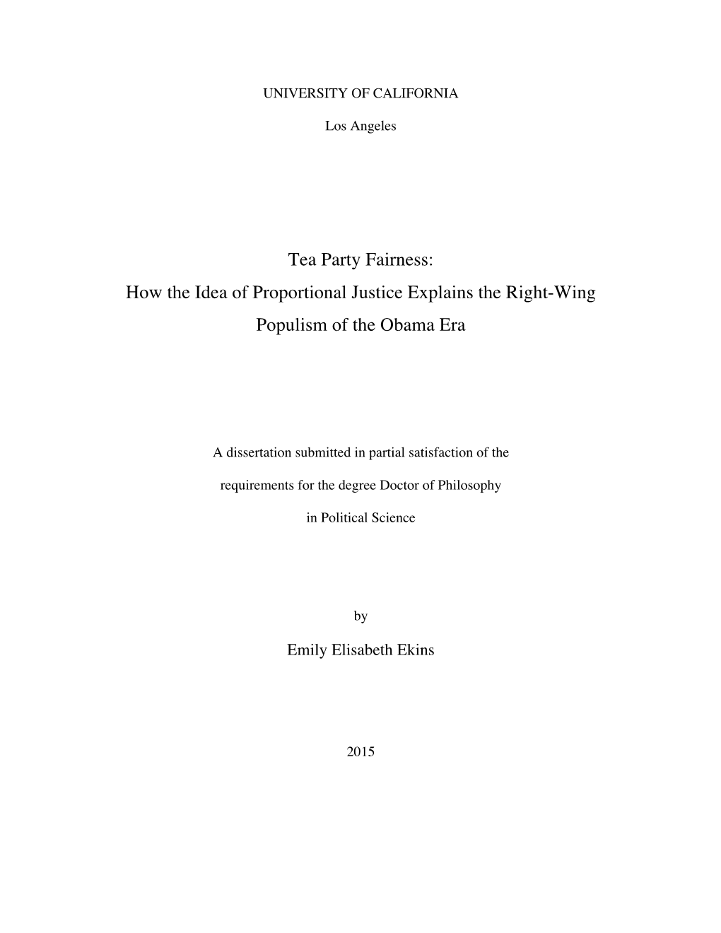 Tea Party Fairness: How the Idea of Proportional Justice Explains the Right-Wing Populism of the Obama Era