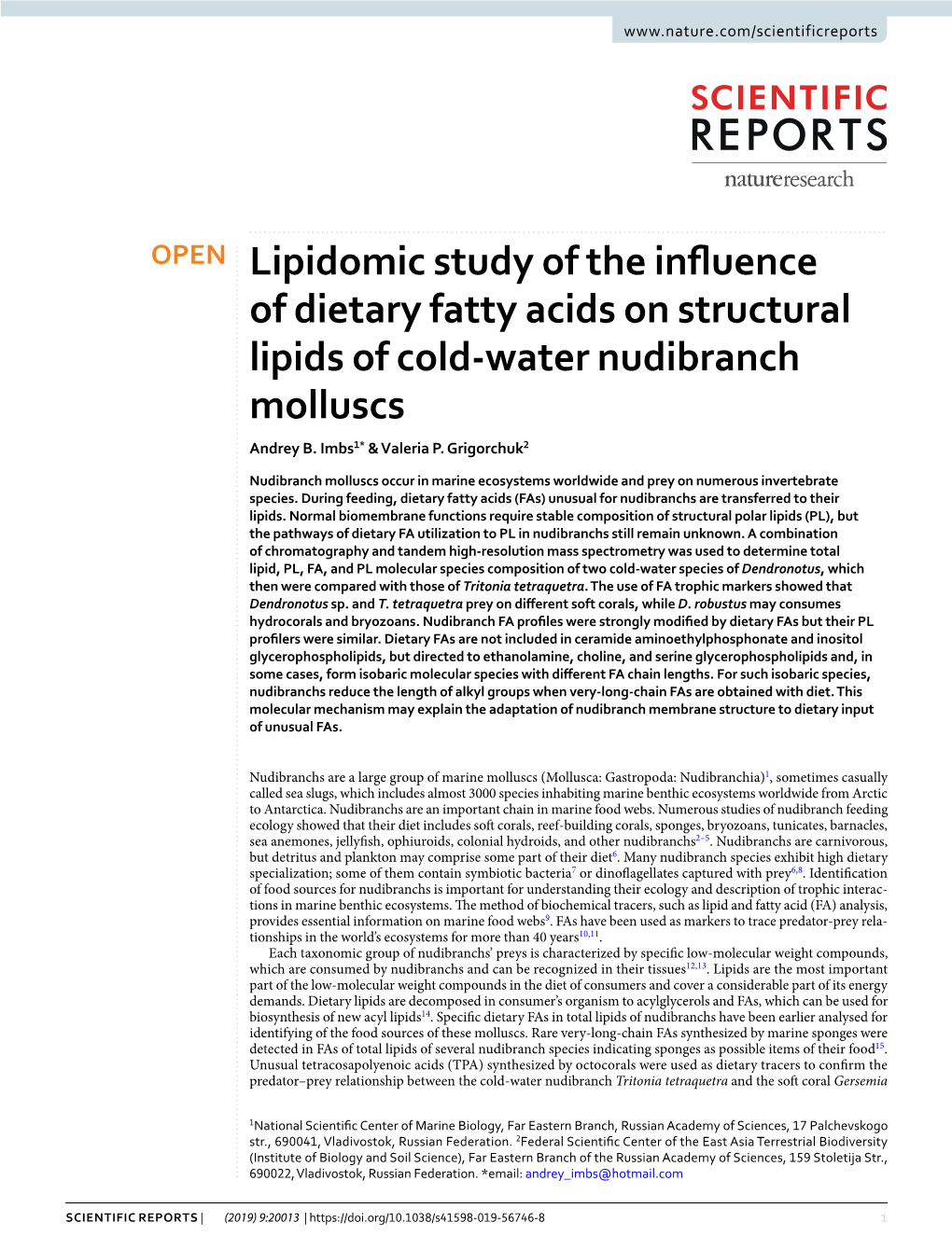 Lipidomic Study of the Influence of Dietary Fatty Acids on Structural