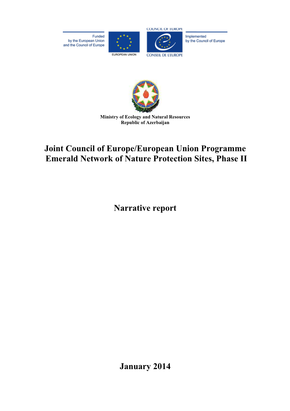 Joint Council of Europe/European Union Programme Emerald Network of Nature Protection Sites, Phase II