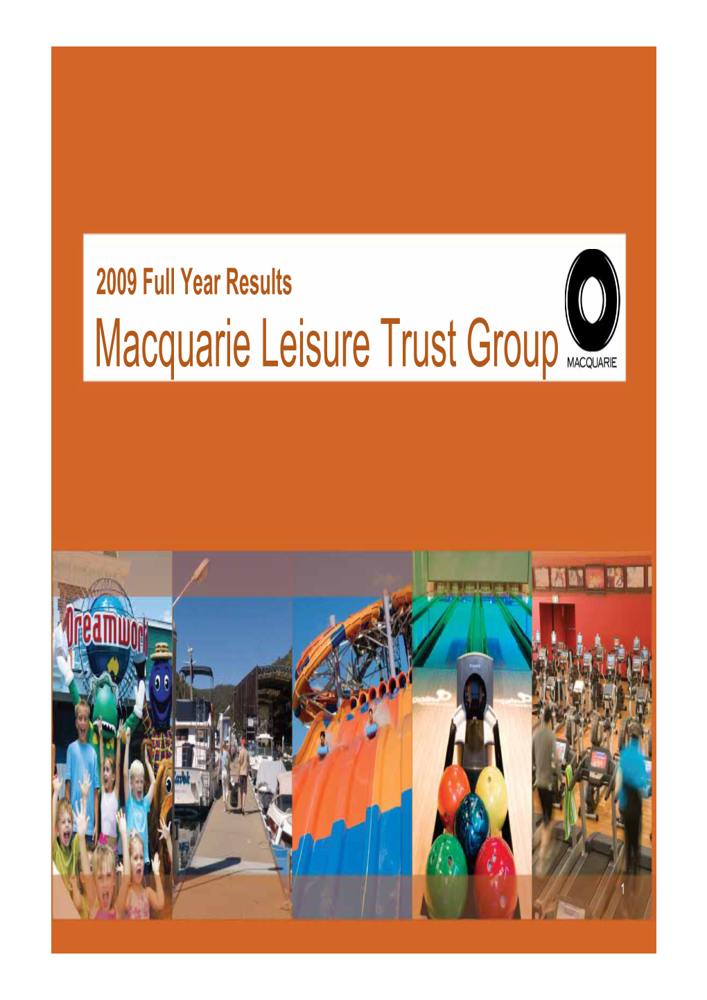 Macquarie Leisure Trust Group