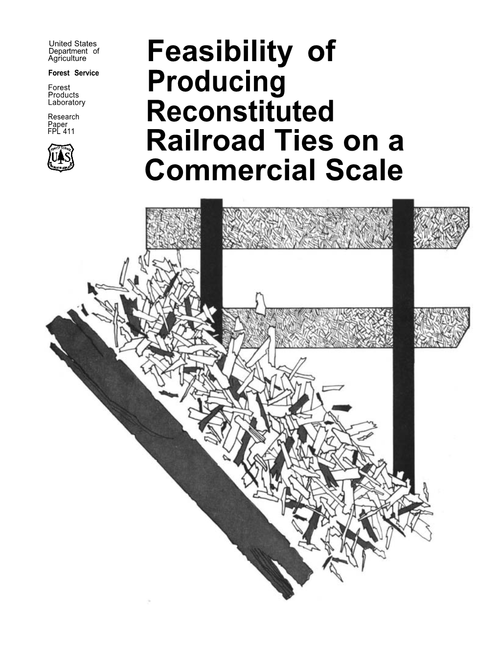 Feasibility of Producing Reconstituted Railroad Ties on a Commercial Scale, by Robert L