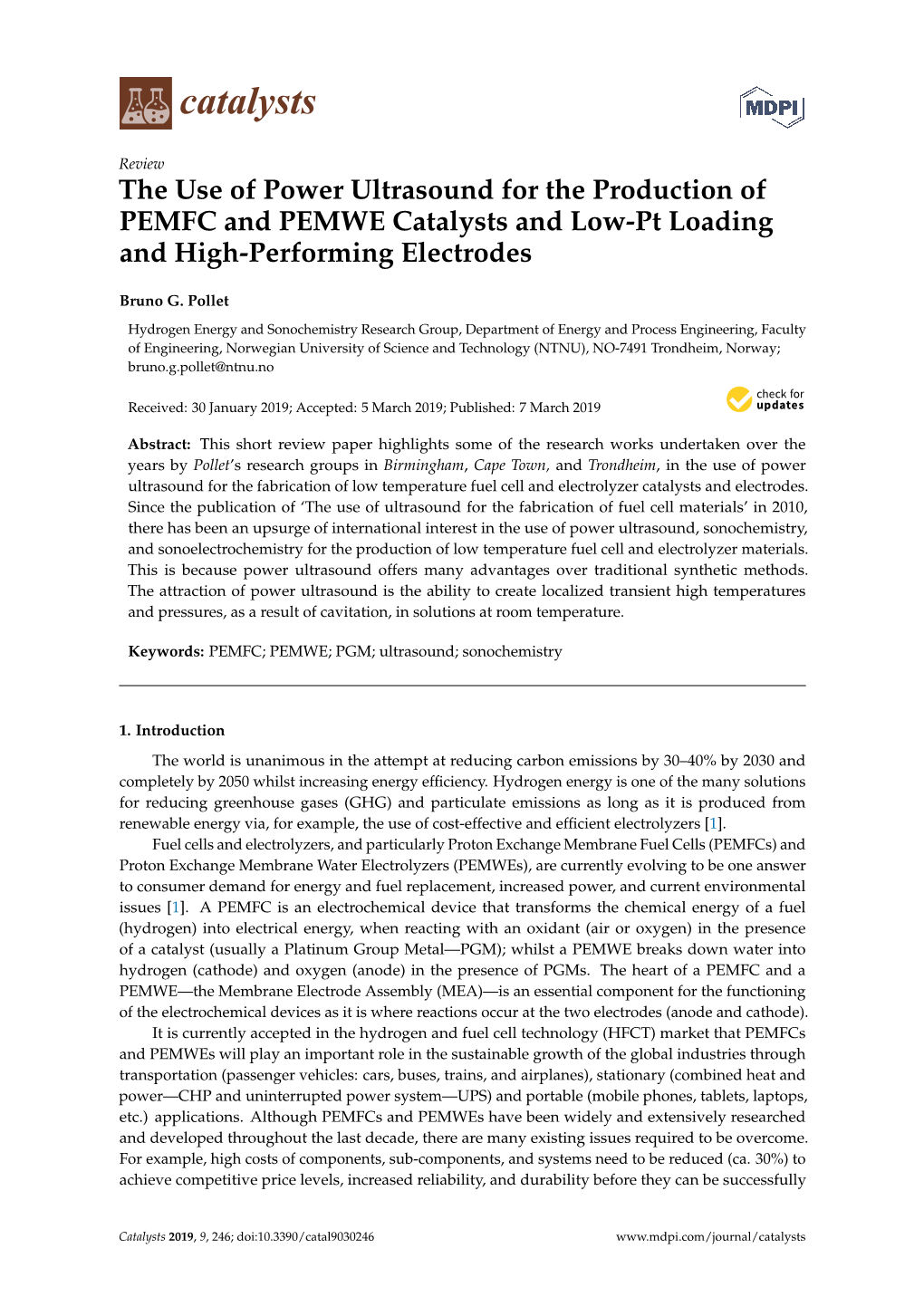 The Use of Power Ultrasound for the Production of PEMFC and PEMWE Catalysts and Low-Pt Loading and High-Performing Electrodes