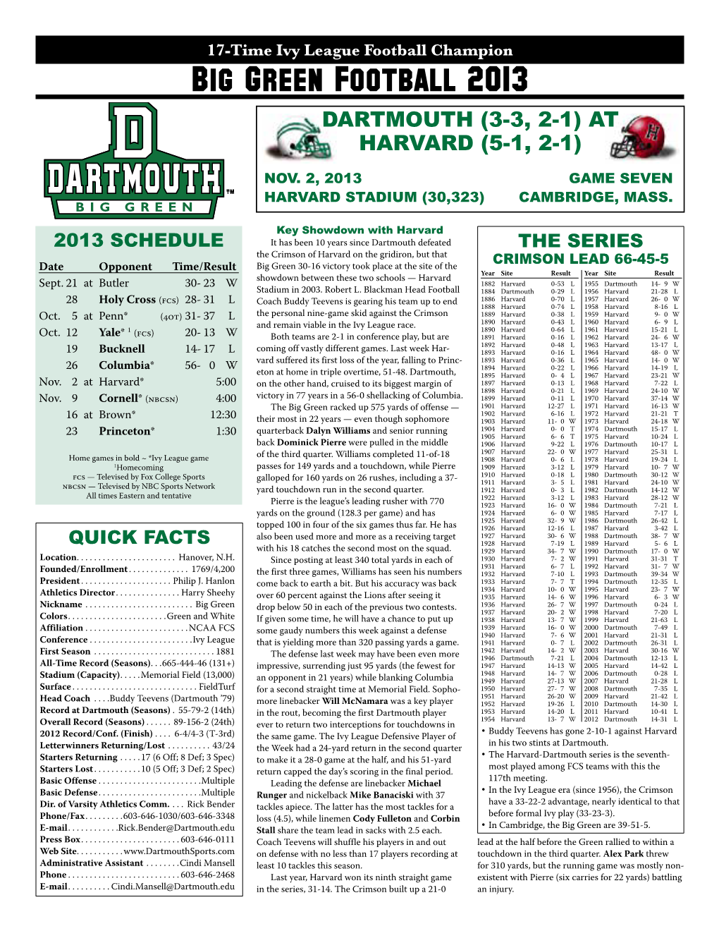 Big Green Football 2013 Dartmouth (3-3, 2-1) at Harvard (5-1, 2-1)