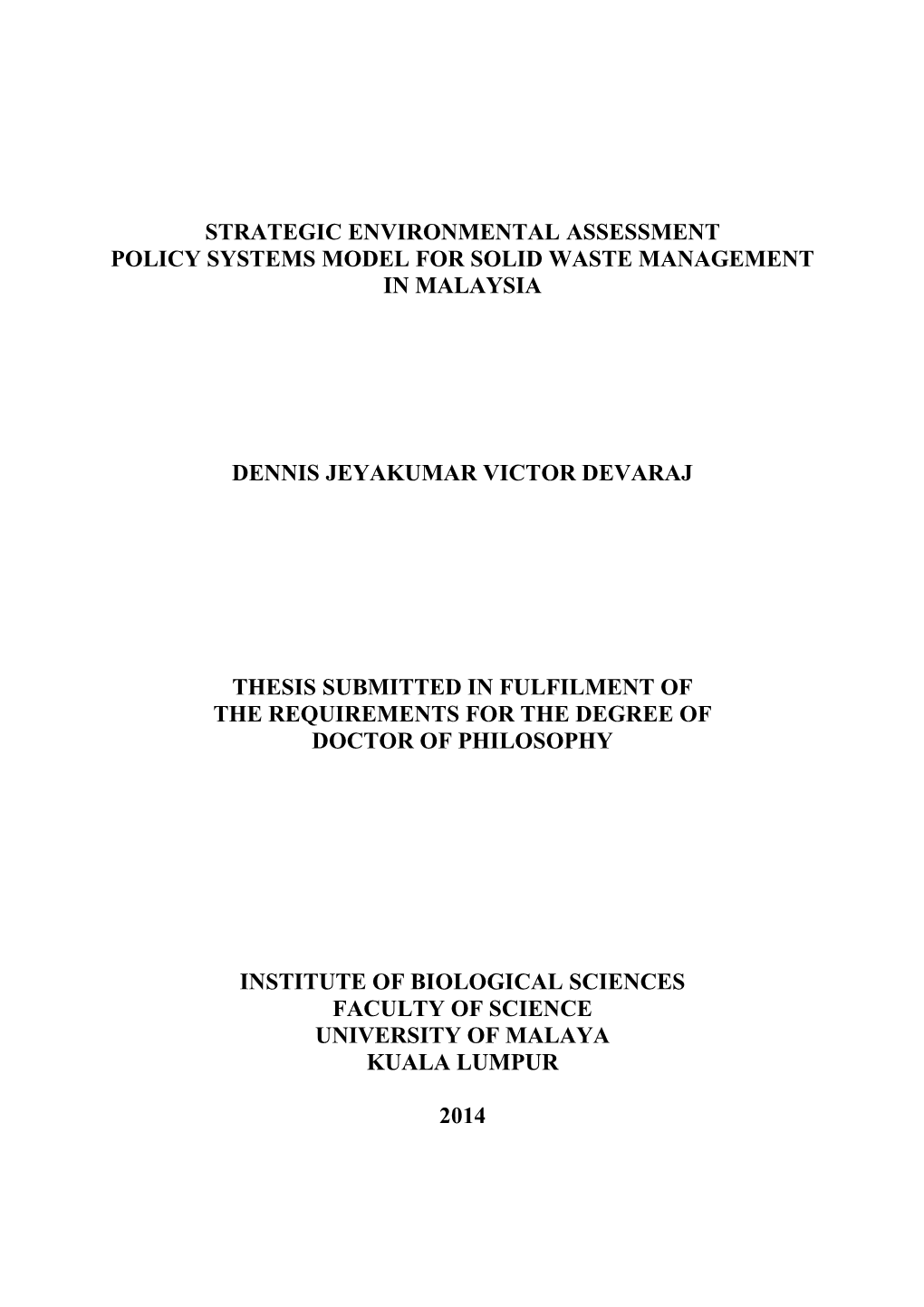 Strategic Environmental Assessment Policy Systems Model for Solid Waste Management in Malaysia