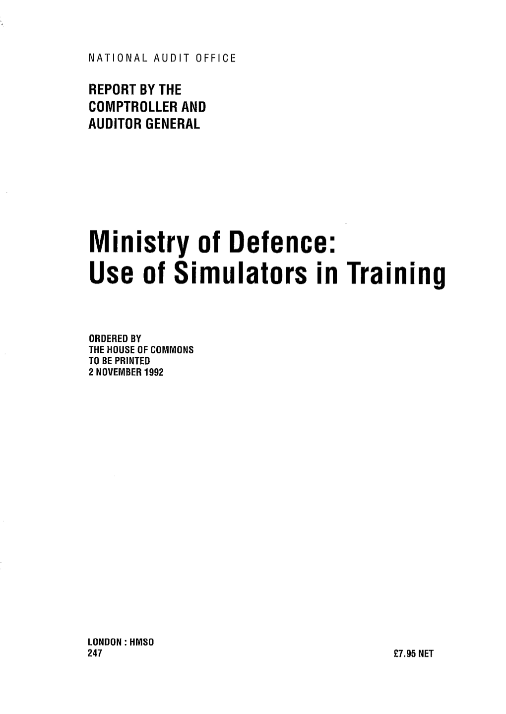 Use of Simulators in Training