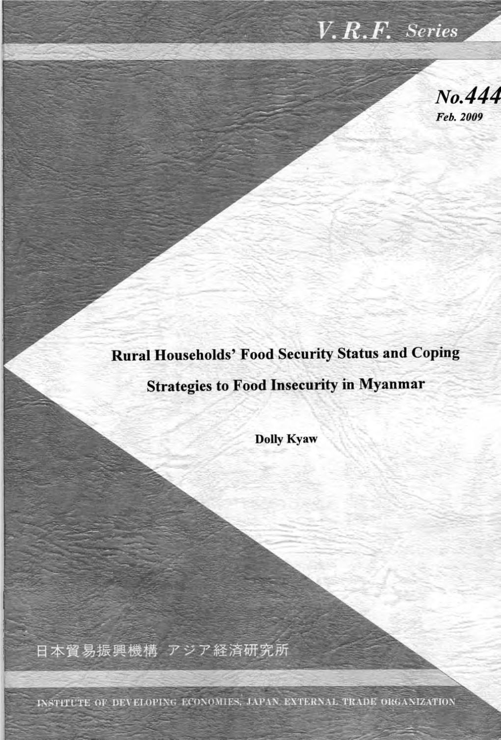 Rural Households'food Security Status and Coping Strategies to Food Insecurity in Myanmar