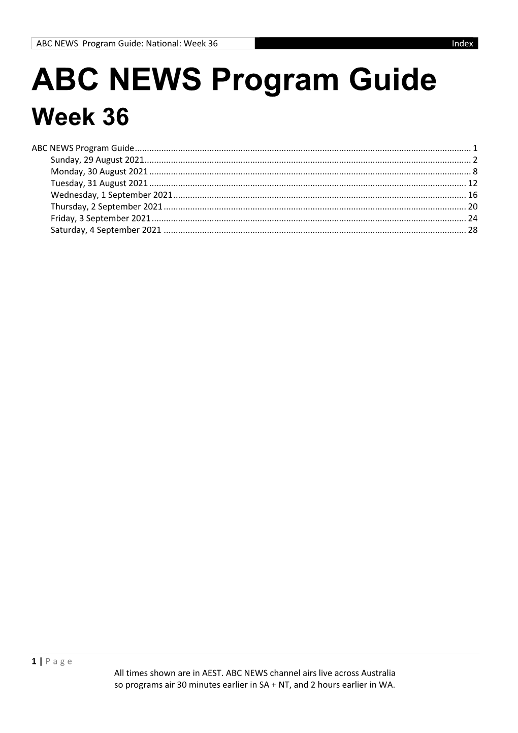 ABC NEWS Program Guide: National: Week 36 Index