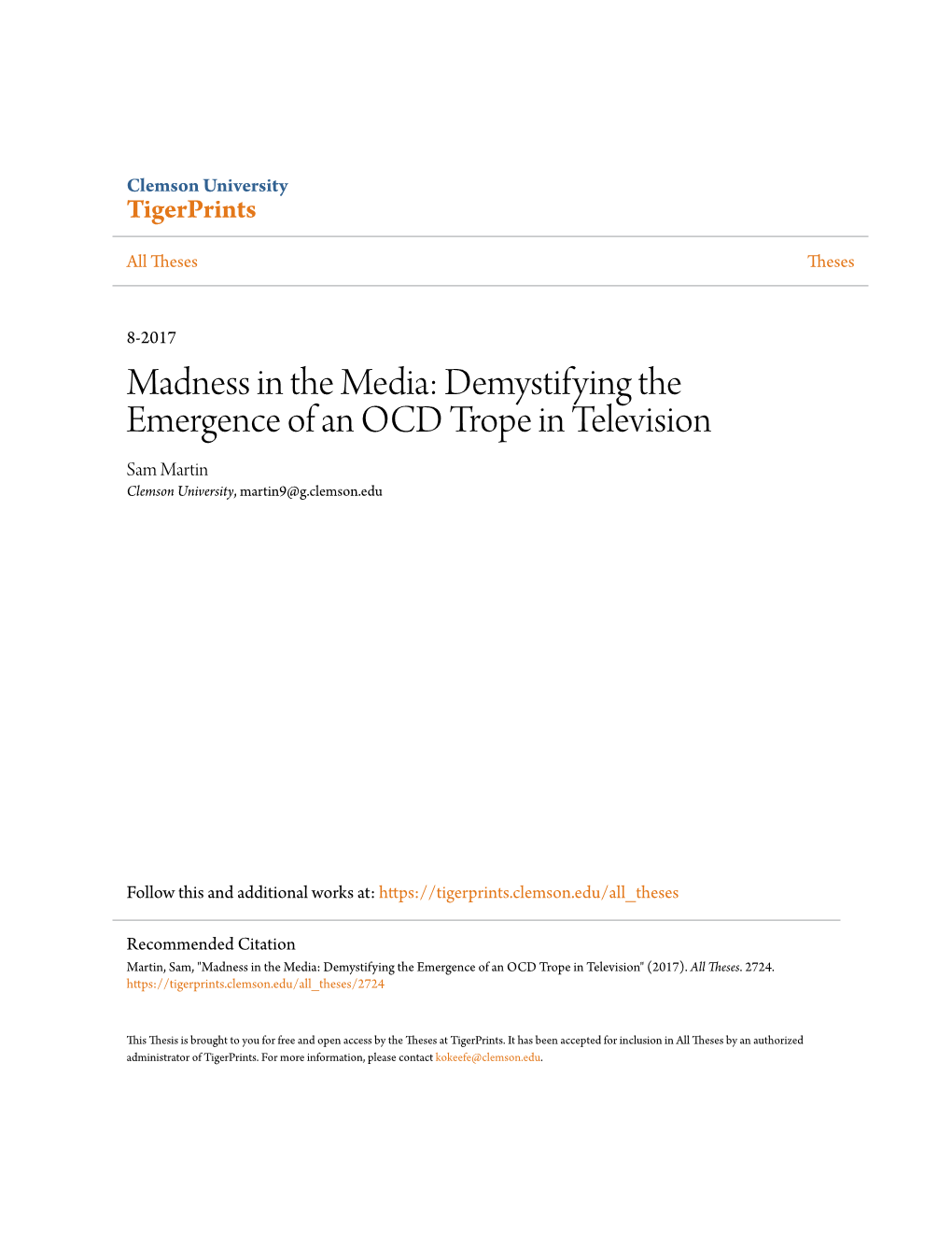 Demystifying the Emergence of an OCD Trope in Television Sam Martin Clemson University, Martin9@G.Clemson.Edu