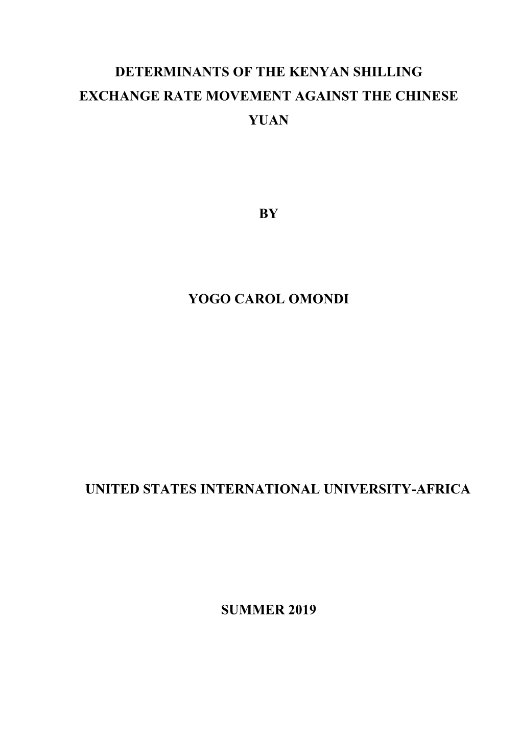 Determinants of the Kenyan Shilling Exchange Rate Movement Against the Chinese Yuan