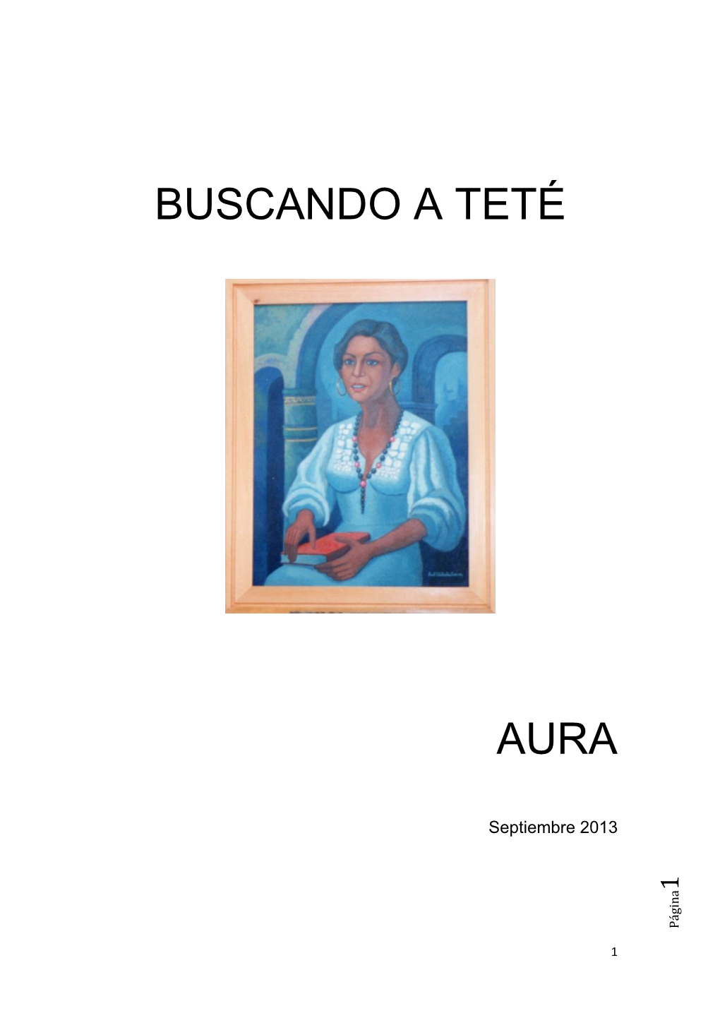 Buscando a Teté Aura