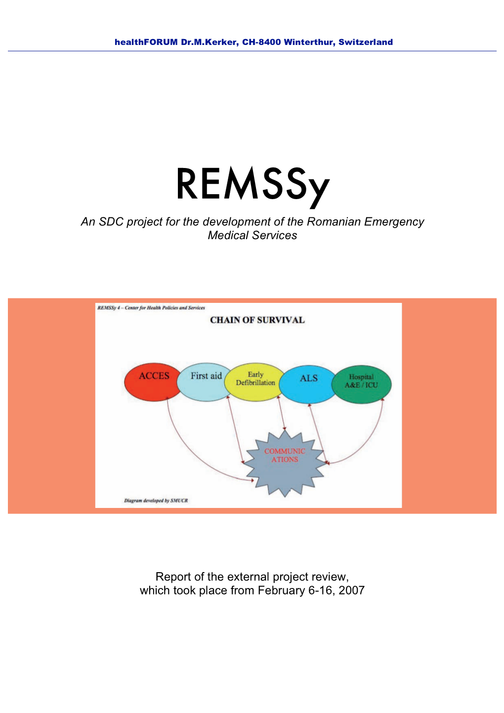 Remssy an SDC Project for the Development of the Romanian Emergency Medical Services