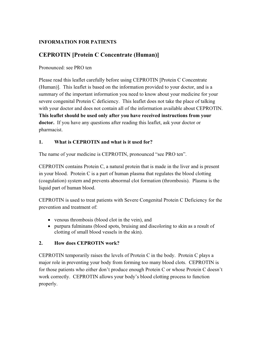 Protein C Concentrate (Human)]