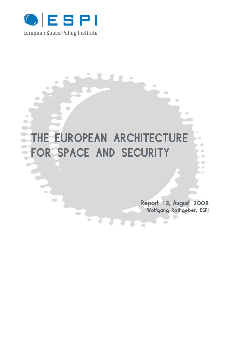 The European Architecture for Space and Security