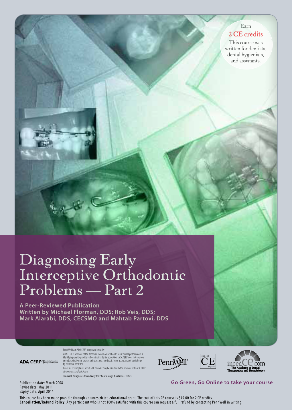 Diagnosing Early Interceptive Orthodontic Problems