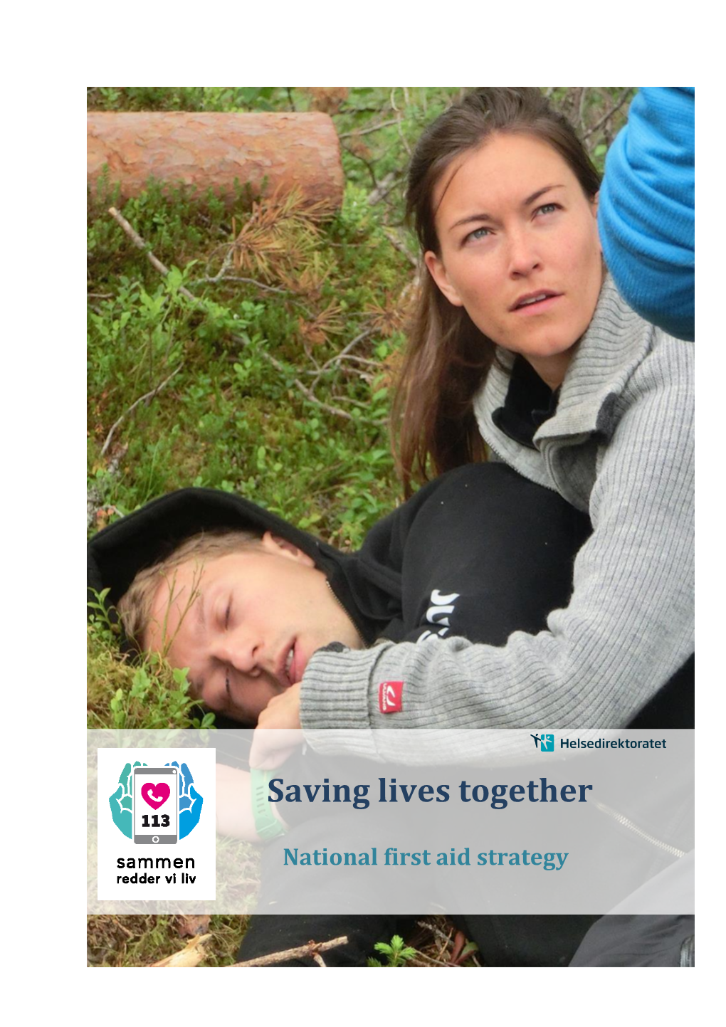 Saving Lives Together