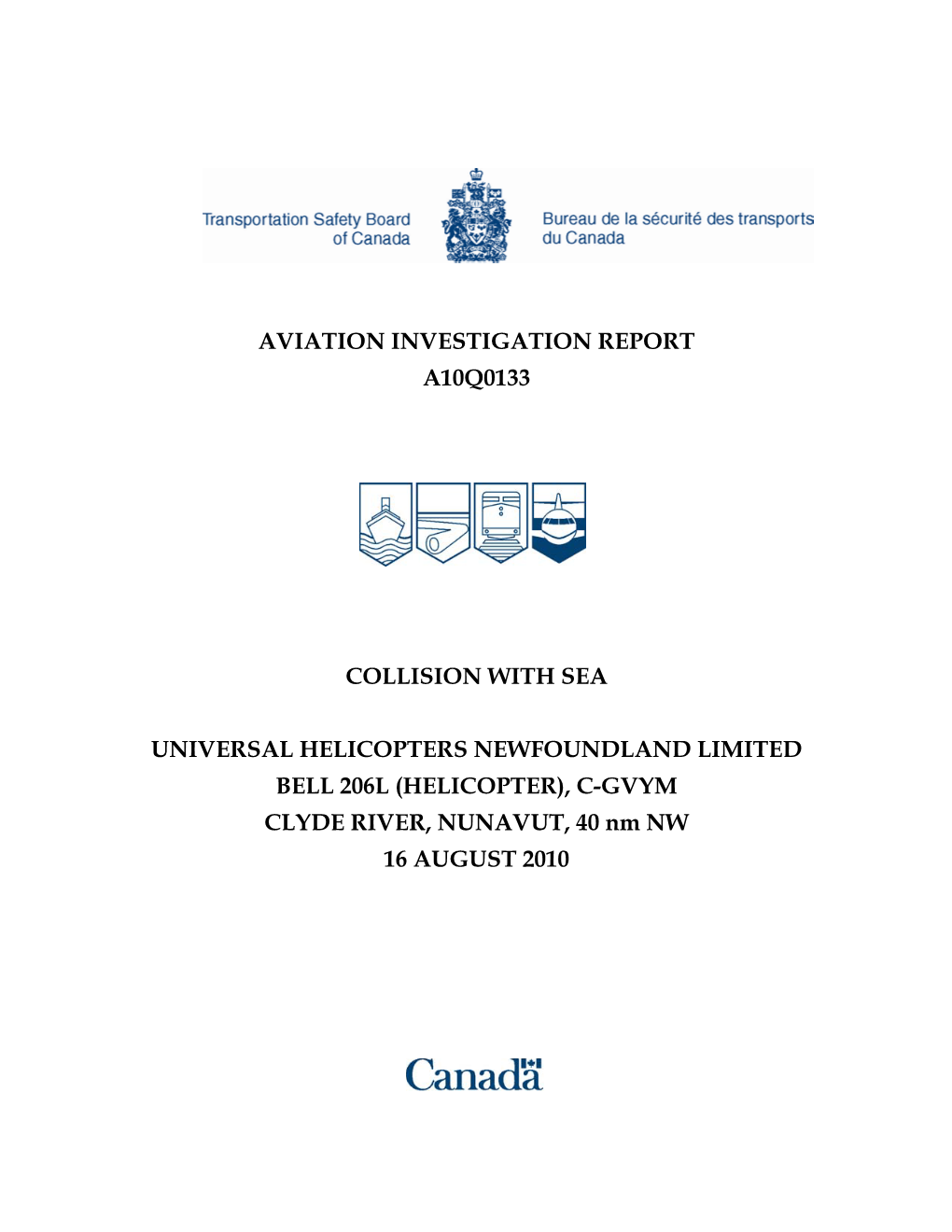 Aviation Investigation Report A10q0133 Collision with Sea