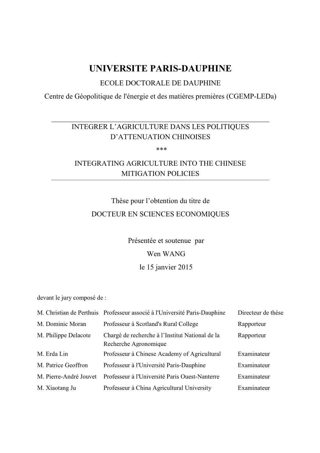 UNIVERSITE PARIS-DAUPHINE ECOLE DOCTORALE DE DAUPHINE Centre De Géopolitique De L'énergie Et Des Matières Premières (CGEMP-Leda)