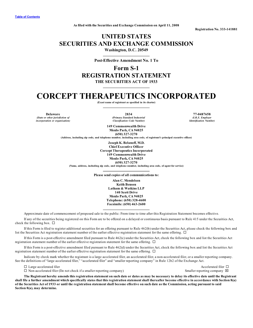 CORCEPT THERAPEUTICS INCORPORATED (Exact Name of Registrant As Specified in Its Charter)