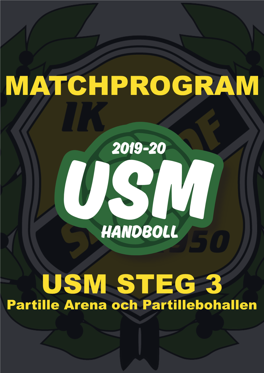 Matchprogram Usm Steg 3