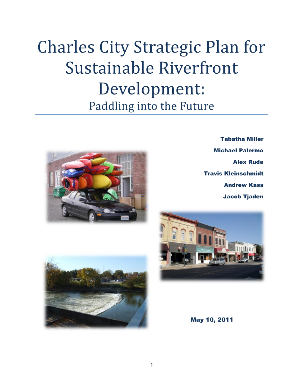 Charles City Strategic Plan for Sustainable Riverfront Development: Paddling Into the Future