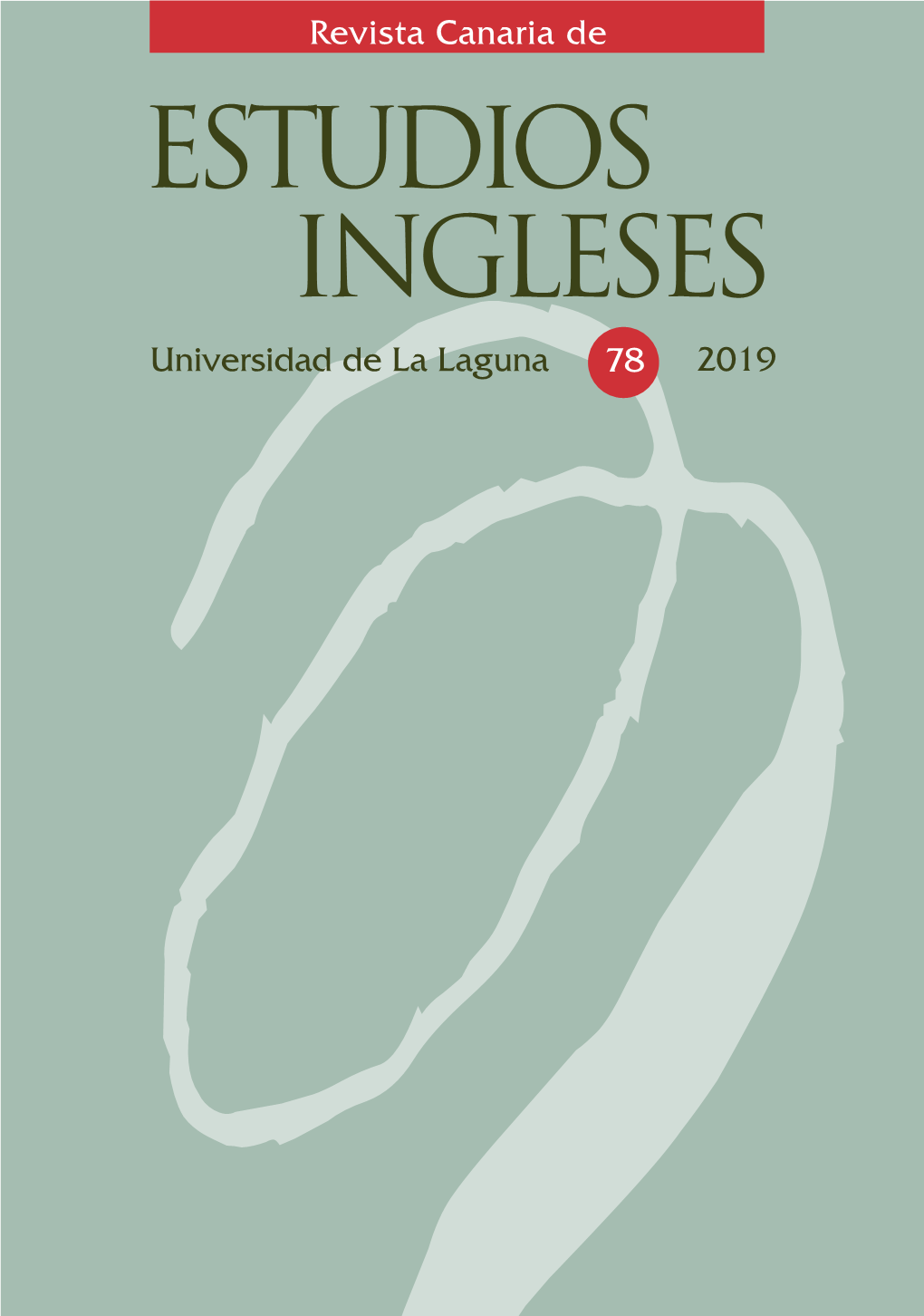 Revista Canaria De Estudios Ingleses,N.78