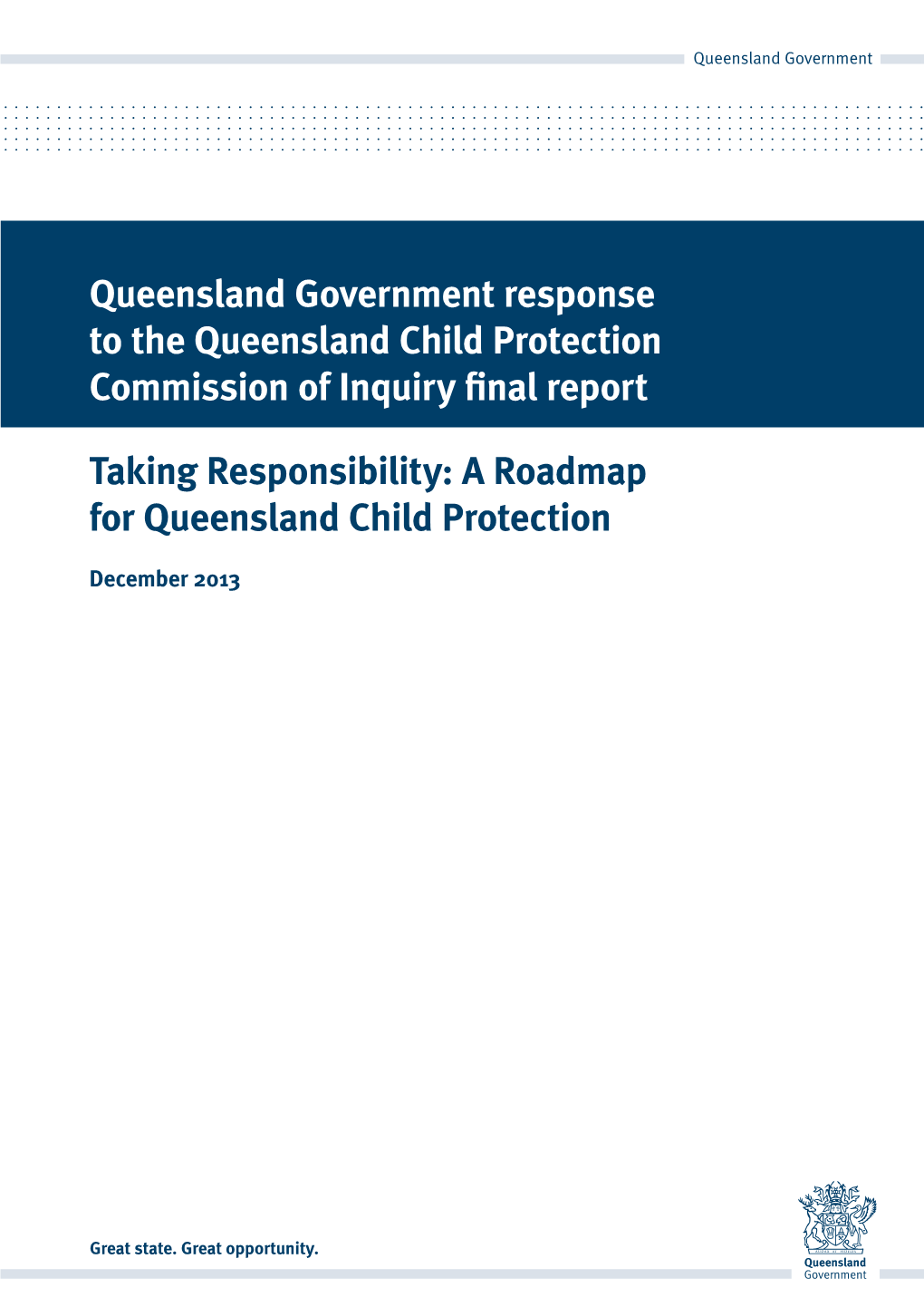 Taking Responsibility: a Roadmap for Queensland Child Protection