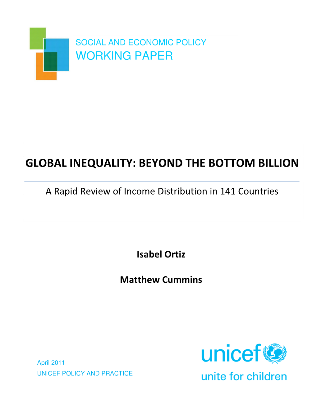 Global Inequality: Beyond the Bottom Billion-A Rapid Review of Income Distribution in 141 Countries