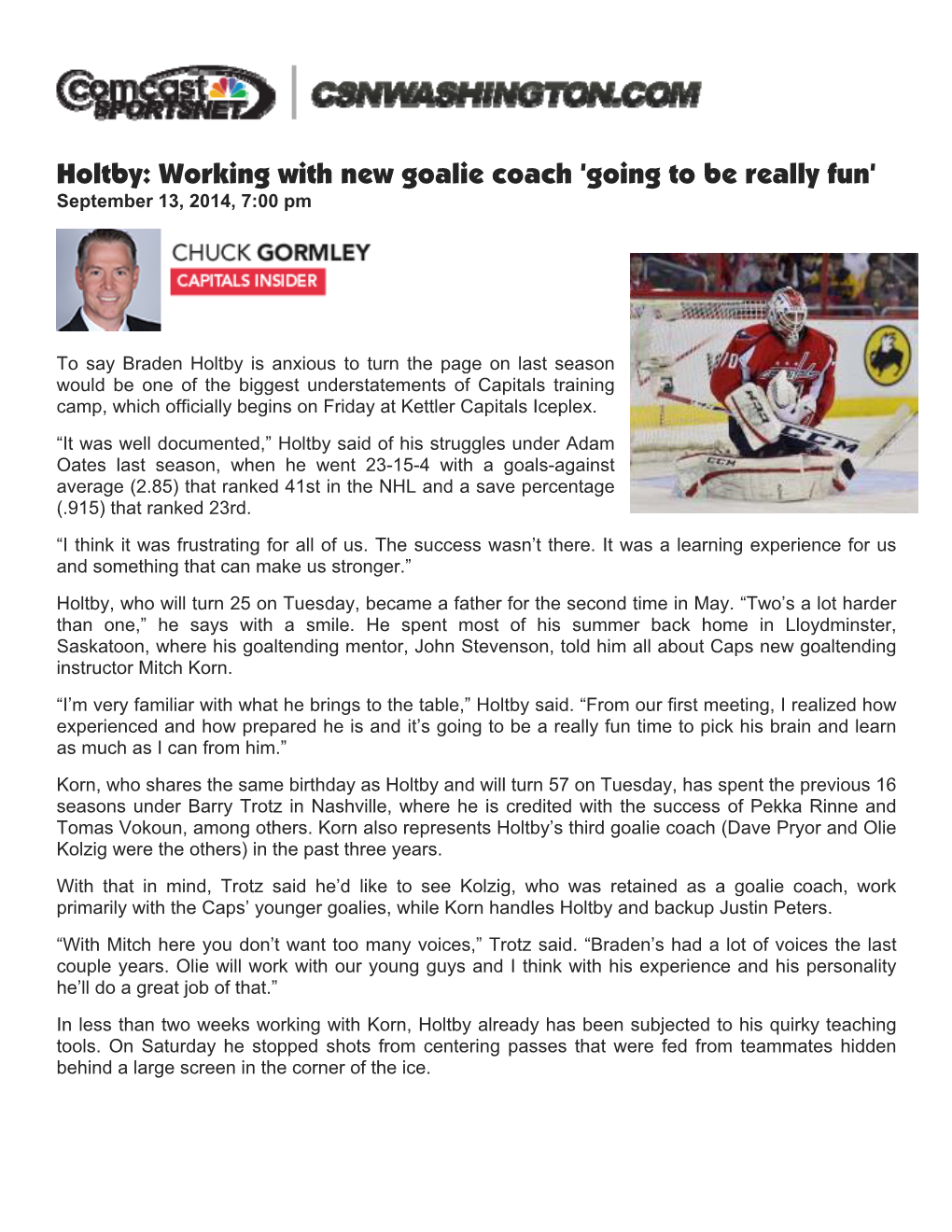 Holtby: Working with New Goalie Coach 'Going to Be Really Fun' September 13, 2014, 7:00 Pm