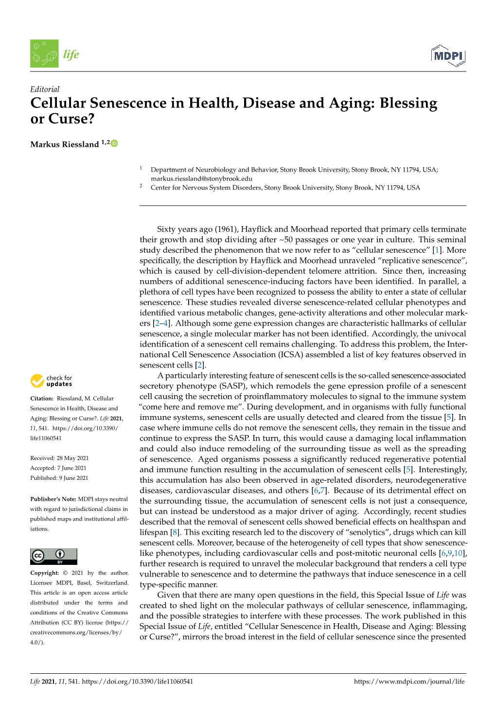 Cellular Senescence in Health, Disease and Aging: Blessing Or Curse?