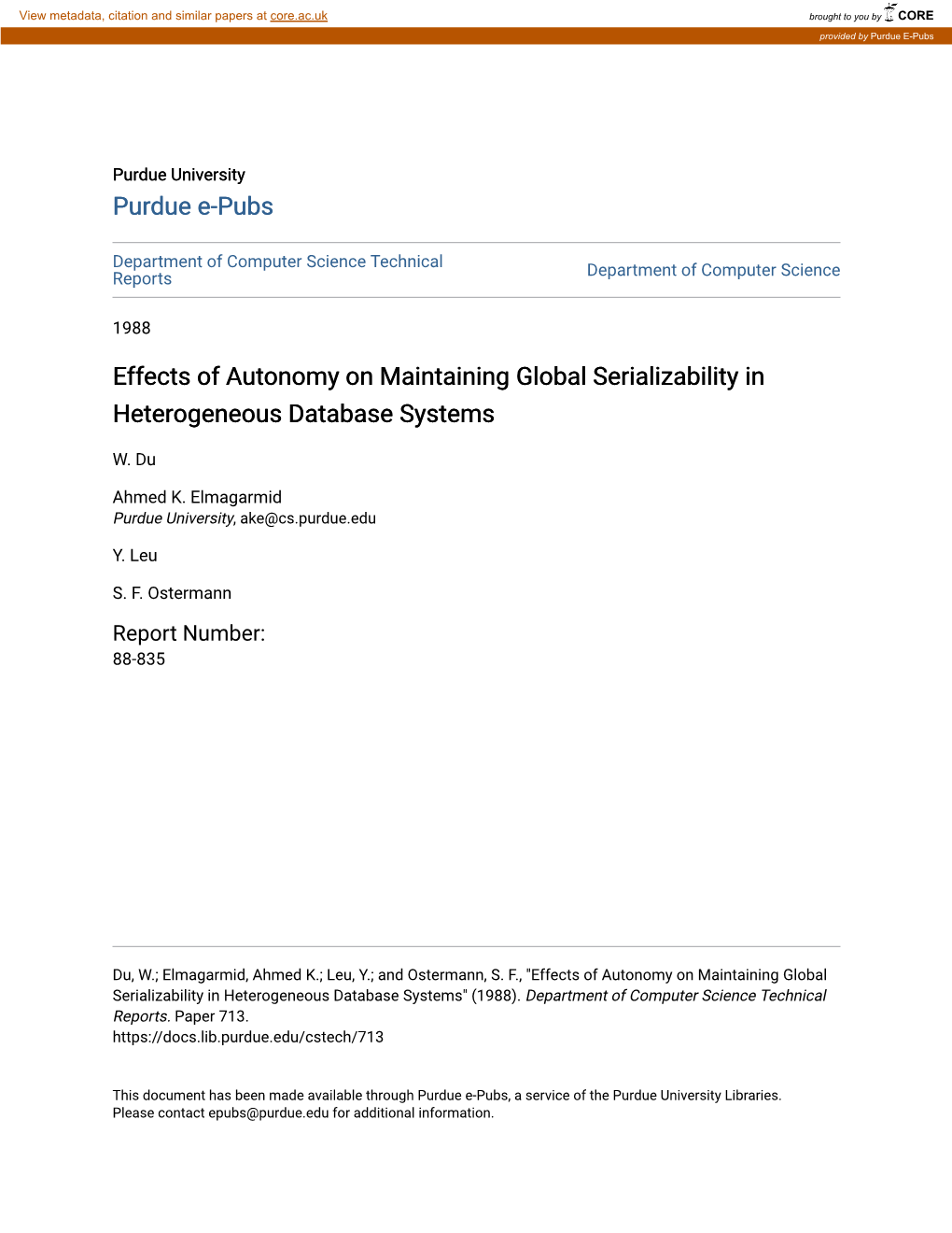 Effects of Autonomy on Maintaining Global Serializability in Heterogeneous Database Systems
