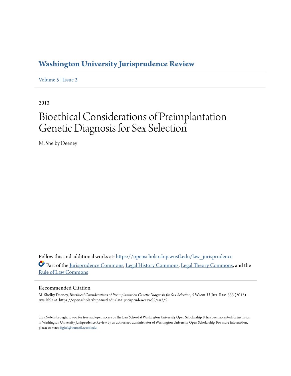Bioethical Considerations of Preimplantation Genetic Diagnosis for Sex Selection M