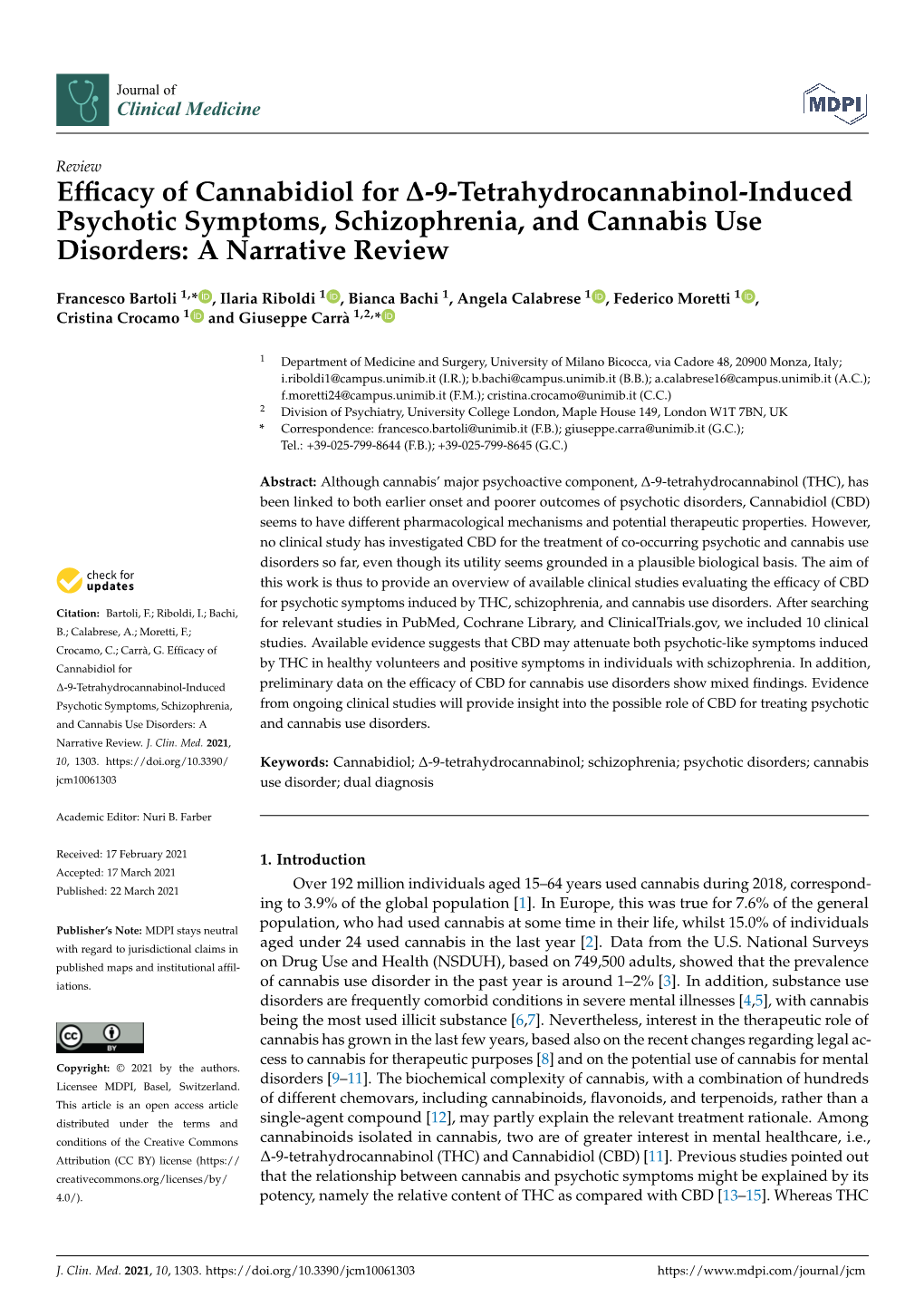9-Tetrahydrocannabinol-Induced Psychotic Symptoms, Schizophrenia, and Cannabis Use Disorders: a Narrative Review