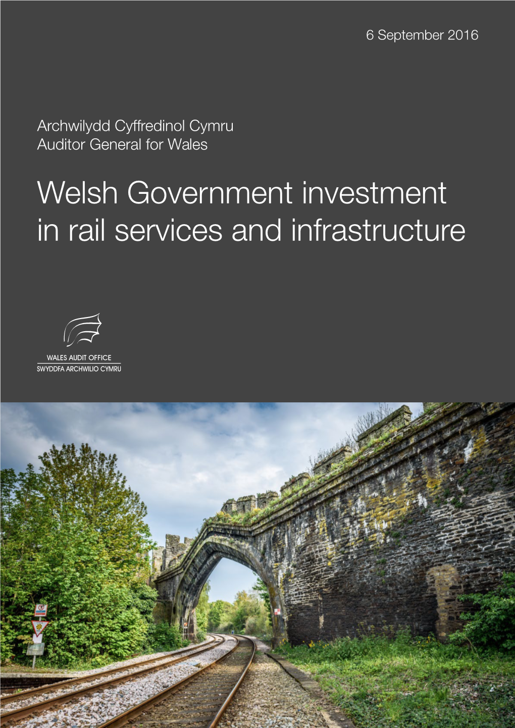 Welsh Government Investment in Rail Services and Infrastructure