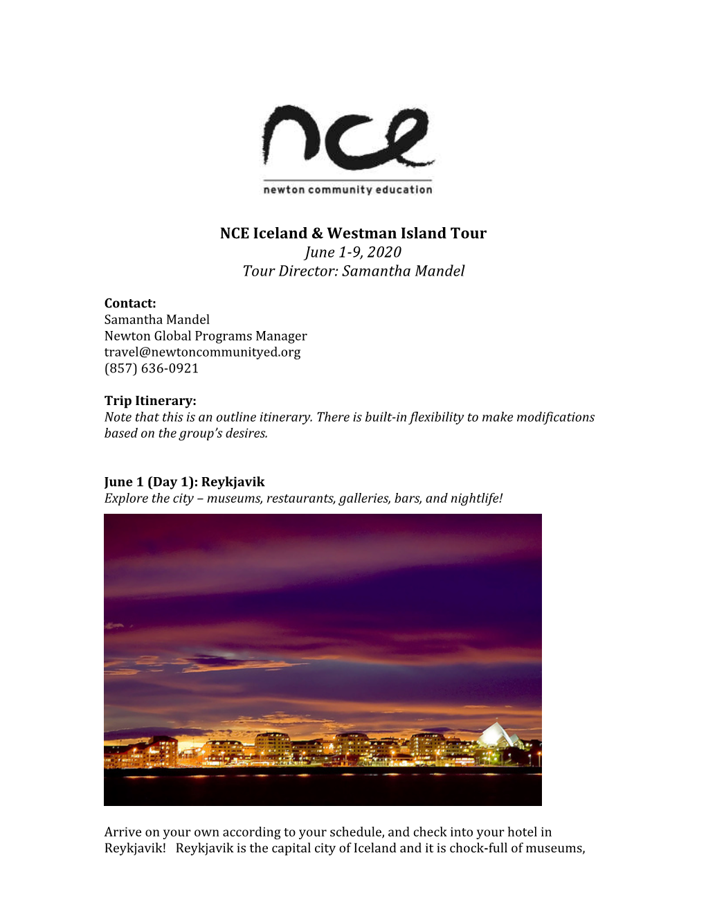 NCE Goes to Iceland