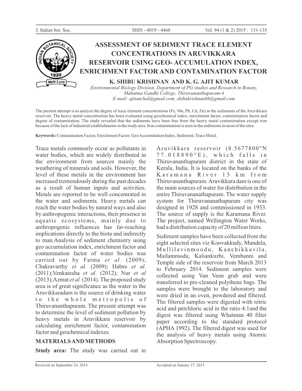 Assessment of Sediment Trace Element Concentrations in Aruvikkara Reservoir Using Geo- Accumulation Index, Enrichment Factor and Contamination Factor K