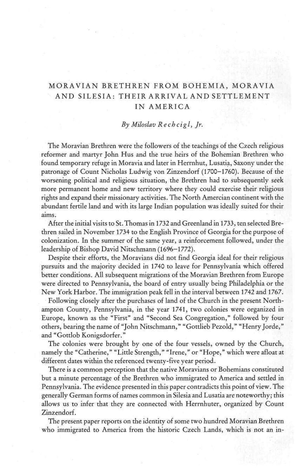 Moravian Brethren from Bohemia, Moravia and Silesia: Their Arrival and Settlement in America