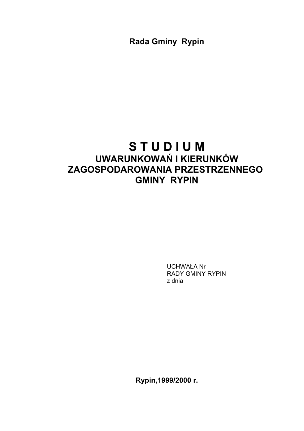 Rada Gminy Rypin STUDIUM UWARUNKOWAŃ I KIERUNKÓW